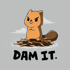 Dam It