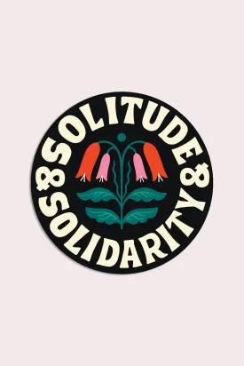 Solitude & Solidarity Vinyl Sticker